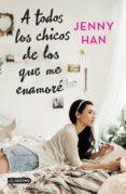 a todos los chicos de los que me enamoré (edición mexicana) (ebook)-9786070750236 a todos los chicos de los que me enamoré (edición mexicana) (ebook)-9786070750236