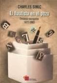 el flautista en el pozo: ensayos escogidos (1972-2003)-charles simic-9786077638636 el flautista en el pozo: ensayos escogidos (1972-2003)-charles simic-9786077638636