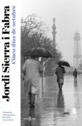 cinco días de octubre (inspector mascarell 3) (ebook)-jordi sierra i fabra-9788401339936 cinco días de octubre (inspector mascarell 3) (ebook)-jordi sierra i fabra-9788401339936