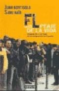 el peaje de la vida-juan goytisolo-sami nair-9788403092136 el peaje de la vida-juan goytisolo-sami nair-9788403092136