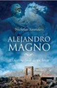 (pe) alejandro magno: el destino final de un heroe-nicholas j. saunders-9788408063636 (pe) alejandro magno: el destino final de un heroe-nicholas j. saunders-9788408063636