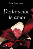 declaración de amor (ebook)-ana maria fernandez martinez-9788408108436 declaración de amor (ebook)-ana maria fernandez martinez-9788408108436