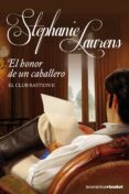 el honor de un caballero (el club bastion 2)-stephanie laurens-9788408112136 el honor de un caballero (el club bastion 2)-stephanie laurens-9788408112136