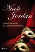 amantes legendarios. un amor prohibido (ebook)-nicole jordan-9788408124436 amantes legendarios. un amor prohibido (ebook)-nicole jordan-9788408124436