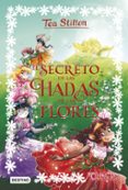 tea stilton especial 5: el secreto de las hadas de las flores-tea stilton-9788408176336 tea stilton especial 5: el secreto de las hadas de las flores-tea stilton-9788408176336