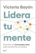 LIDERA TU MENTE