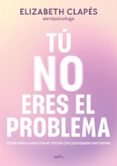 Tú no eres el problema-15979530-otro-formato