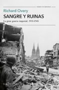 Las mejores descargas gratuitas de libros electrónicos kindle SANGRE Y RUINAS de RICHARD OVERY 9788411075336