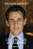 Descargar e-book gratis LOS AÑOS DE LAS LUCHAS
				EBOOK (Literatura española) MOBI PDF CHM 9788411485043