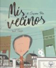 MIS VECINOS-11395528-otro-formato