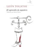 el aprendiz de zapatero-leon tolstoi-9788415009436 el aprendiz de zapatero-leon tolstoi-9788415009436