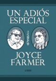 un adios especial-joyce farmer-9788415163336 un adios especial-joyce farmer-9788415163336