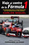 viaje al centro de la formula 1 (ebook)-9788415242536 viaje al centro de la formula 1 (ebook)-9788415242536
