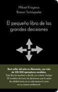 el pequeño libro de las grandes decisiones-mikael krogerus-roman tschäppeler-9788415320036 el pequeño libro de las grandes decisiones-mikael krogerus-roman tschäppeler-9788415320036
