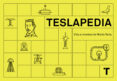 teslapedia: vida e inventos de nikola tesla-9788415832836 teslapedia: vida e inventos de nikola tesla-9788415832836