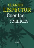 cuentos reunidos-clarice lispector-9788415937036 cuentos reunidos-clarice lispector-9788415937036