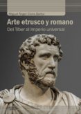 arte etrusco y romano-miguel angel elvira barba-9788416020836 arte etrusco y romano miguel angel elvira barba 9788416020836