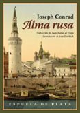 alma rusa-joseph conrad-9788416034536 alma rusa-joseph conrad-9788416034536