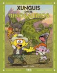 xunguis 28: dinosaurios y xunguis-juan carlos ramis jimenez-joaquin cera-9788416075836 xunguis 28: dinosaurios y xunguis-juan carlos ramis jimenez-joaquin cera-9788416075836