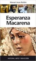 esperanza macarena-manuel jesus roldan-9788416100736 esperanza macarena-manuel jesus roldan-9788416100736