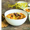super sopas para comidas completas-anne-catherine bley-9788416177936 super sopas para comidas completas-anne-catherine bley-9788416177936