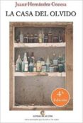 la casa del olvido-juana maria hernandez conesa-9788416181636 la casa del olvido-juana maria hernandez conesa-9788416181636