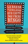 la banda de jubilados que cantó dos veces bingo (ebook)-catharina ingelman-sundberg-9788416306336 la banda de jubilados que cantó dos veces bingo (ebook)-catharina ingelman-sundberg-9788416306336