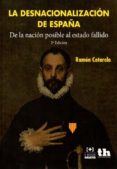 desnacionalización de españa (2ª ed.)-ramon cotarelo-9788416556236 desnacionalización de españa (2ª ed.)-ramon cotarelo-9788416556236