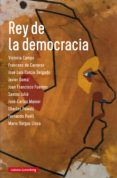 rey de la democracia (ebook)-9788416734436 rey de la democracia (ebook)-9788416734436