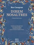direm nosaltres (ebook)-roc casagran i casañas-9788416743636 direm nosaltres (ebook)-roc casagran i casañas-9788416743636