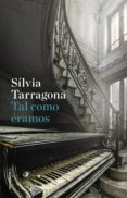 tal como éramos-silvia tarragona-9788416867936 tal como éramos-silvia tarragona-9788416867936