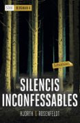silencis incofessables-michael hjorth-hans rosenfeld-9788417420536 silencis incofessables-michael hjorth-hans rosenfeld-9788417420536