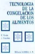 tecnologia de la congelacion de alimentos-z. gruda-9788420005836 tecnologia de la congelacion de alimentos-z. gruda-9788420005836