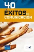 40 exitos en comunicacion-9788420540436 40 exitos en comunicacion-9788420540436