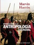 introduccion a la antropologia general (7ª ed.)-marvin harris-9788420643236 introduccion a la antropologia general (7ª ed.)-marvin harris-9788420643236
