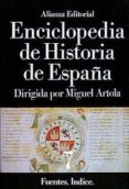 fuentes, indices (enciclopedia de historia de españa;t.7)-9788420652436 fuentes, indices (enciclopedia de historia de españa;t.7)-9788420652436