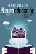 neuroeducación-francisco mora-9788420675336 neuroeducación-francisco mora-9788420675336