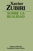 sobre la realidad-xavier zubiri-9788420690636 sobre la realidad-xavier zubiri-9788420690636