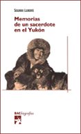 memorias de un sacerdote en el yukon-segundo llorente-9788422014836 memorias de un sacerdote en el yukon-segundo llorente-9788422014836