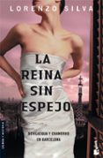 la reina sin espejo-lorenzo silva-9788423338436 la reina sin espejo-lorenzo silva-9788423338436