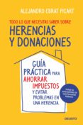 todo lo que necesitas saber sobre herencias y donaciones (ebook)-9788423428236 todo lo que necesitas saber sobre herencias y donaciones (ebook)-9788423428236