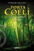 porta coeli: el principio del fin-susana vallejo-9788423694136 porta coeli: el principio del fin-susana vallejo-9788423694136