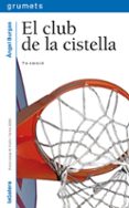 el club de la cistella (premi josep m. folch i torres de novel.la per a nois i noies 2006)-angel burgas-9788424625436 el club de la cistella (premi josep m. folch i torres de novel.la per a nois i noies 2006)-angel burgas-9788424625436