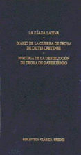 la iliada latina; diario de la guerra de troya, historia de la de struccion de troya-9788424923136 la iliada latina; diario de la guerra de troya, historia de la de struccion de troya-9788424923136