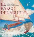 el barco del abuelo (ilustraciones de sophy williams)-michael catchpool-9788426137036 el barco del abuelo (ilustraciones de sophy williams)-michael catchpool-9788426137036