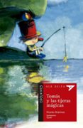 tomas y las tijeras magicas-ricardo alcantara-9788426359636 tomas y las tijeras magicas-ricardo alcantara-9788426359636