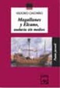 magallanes y elcano, audacia sin medios (6ª ed)-isidoro castaño ballesteros-9788426574336 magallanes y elcano, audacia sin medios (6ª ed)-isidoro castaño ballesteros-9788426574336