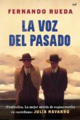 la voz del pasado-fernando rueda-9788427036536 la voz del pasado-fernando rueda-9788427036536