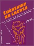 cuentame un cuento: ¿ por que ? ¿ como ? ¿ cuando ? ¿ que histori a?-francine ferland-9788427717336 cuentame un cuento: ¿ por que ? ¿ como ? ¿ cuando ? ¿ que histori a?-francine ferland-9788427717336