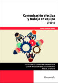 uf0346 - comunicacion efectiva y trabajo en equipo-manuel fernandez balmon-9788428397636 uf0346 - comunicacion efectiva y trabajo en equipo-manuel fernandez balmon-9788428397636